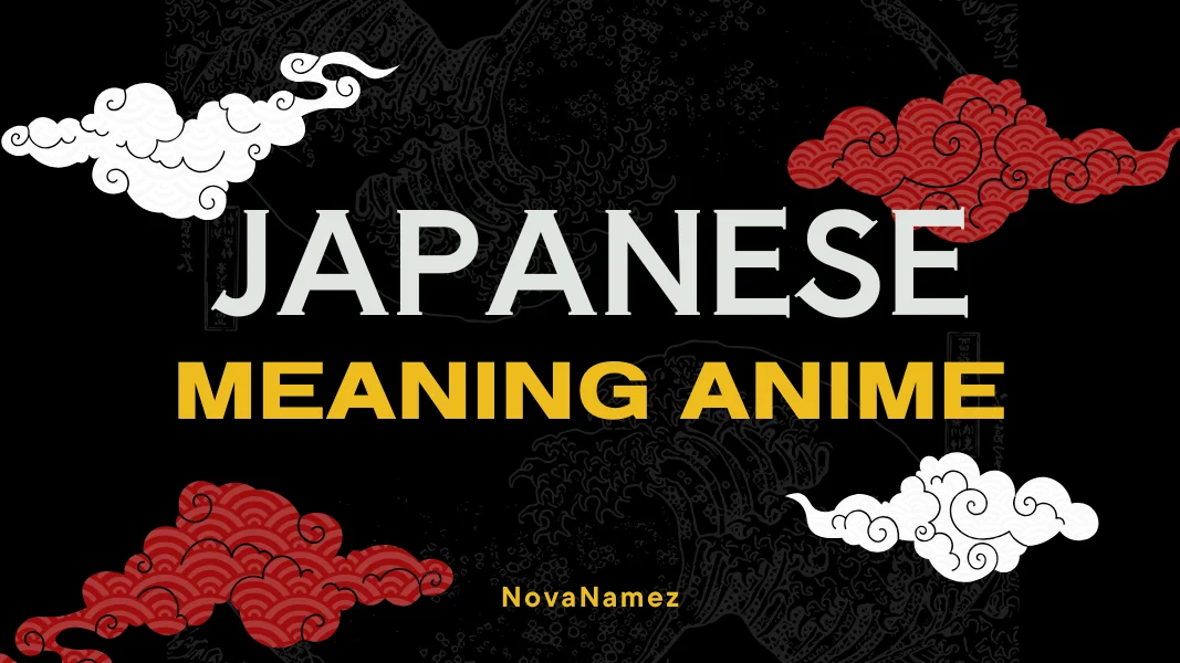 Japanese Names Meaning Anime