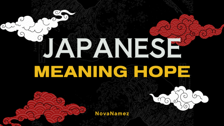 Japanese Names Meaning Hope