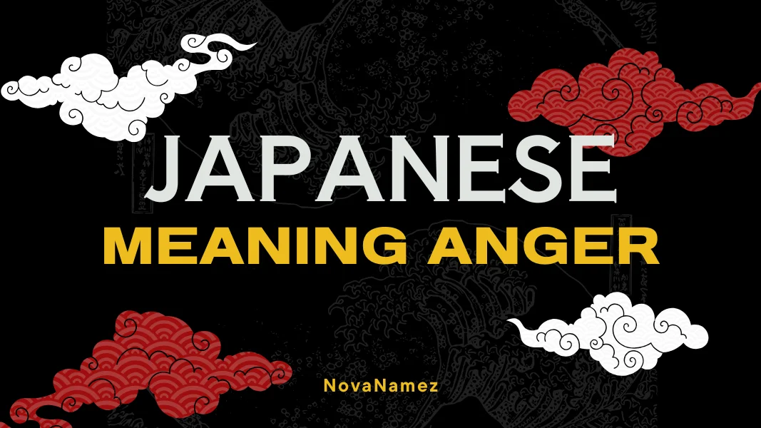 Japanese Names That Mean Anger
