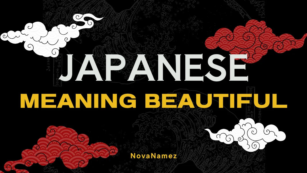 Japanese Names That Meaning Beautiful